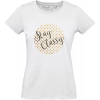 T-shirt Stay Classy