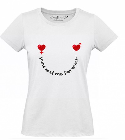 T-shirt You and Me Forever